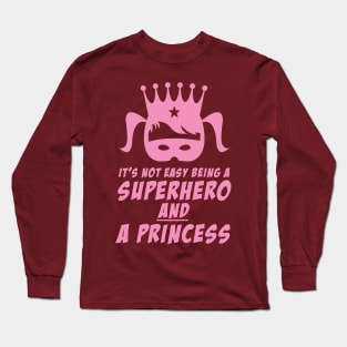 Superhero princess Long Sleeve T-Shirt